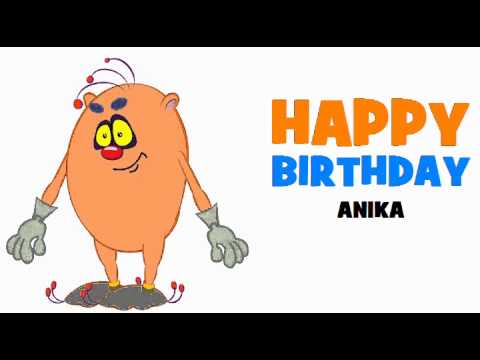 HAPPY BIRTHDAY ANIKA!