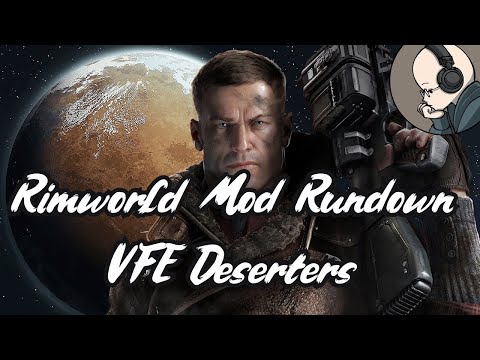 Vanilla Factions Expanded Deserters - Rimworld Mod Rundown [1.4]