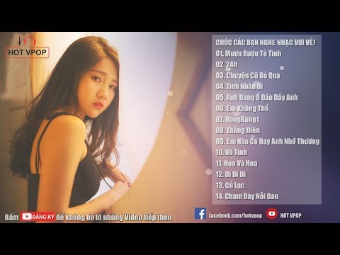 Nhạc Hot Việt Tháng 3 2019 - Bảng Xếp Hạng Nhạc Trẻ Hay Nhất Tháng 3 2019 - HOT VPOP