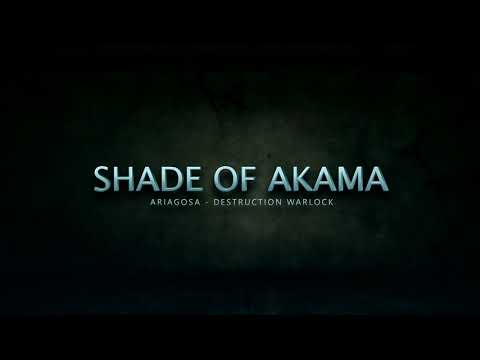 Sanctum Vs Shade of Akama. Destruction Warlock POV