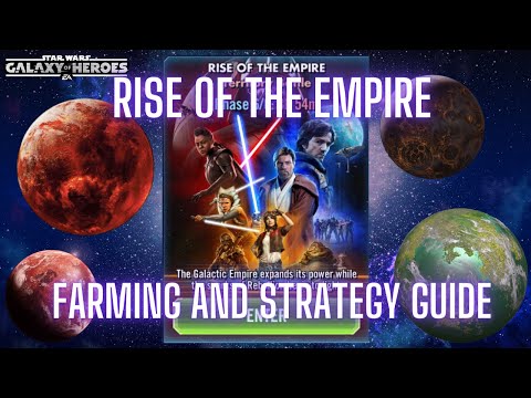 Farming and Combat Strategy in Rise of the Empire - From Mustafar to Kessel - SWGOH TB Farming Guide
