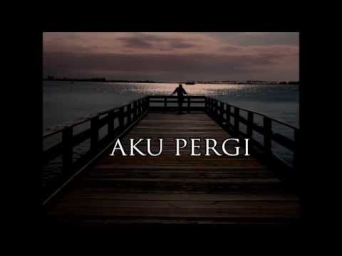 Apwriter - Aku Pergi feat Aizuddin Madani