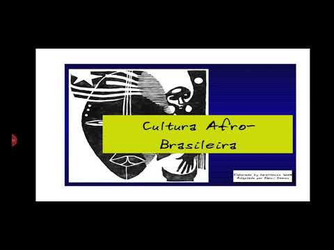 Contribuições do povo africano para formação cultural do Brasil