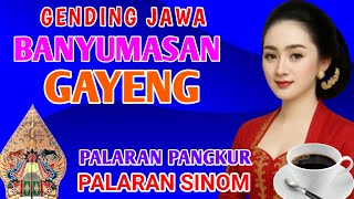 Download lagu GENDING JAWA BANYUMASAN GENDING KLASIK GENDING PALARAN GAYENG mp3 Download lagu GENDING JAWA BANYUMASAN GENDING KLASIK GENDING PALARAN GAYENG mp3