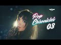 DJ TOPHAZ POP CHRONICLES 03 Ft Dua Lipa OneRepublic Katy Perry Masego Anne Marie Halsey
