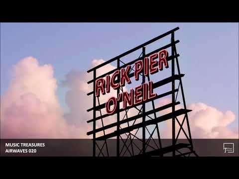 Music Treasures Airwaves 020 - Rick Pier O’Neil