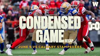 CONDENSED GAME | Winnipeg Blue Bombers vs Calgary Stampeders - Week 1 | 6/05/2026