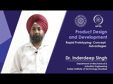Lec 19 Rapid Prototyping: Concept, Advantages