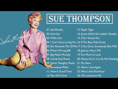 Oldies but Goodies - Sue Thompson - Golden Hits Full Album