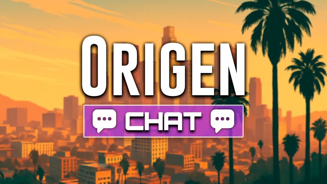 ORIGEN CHAT