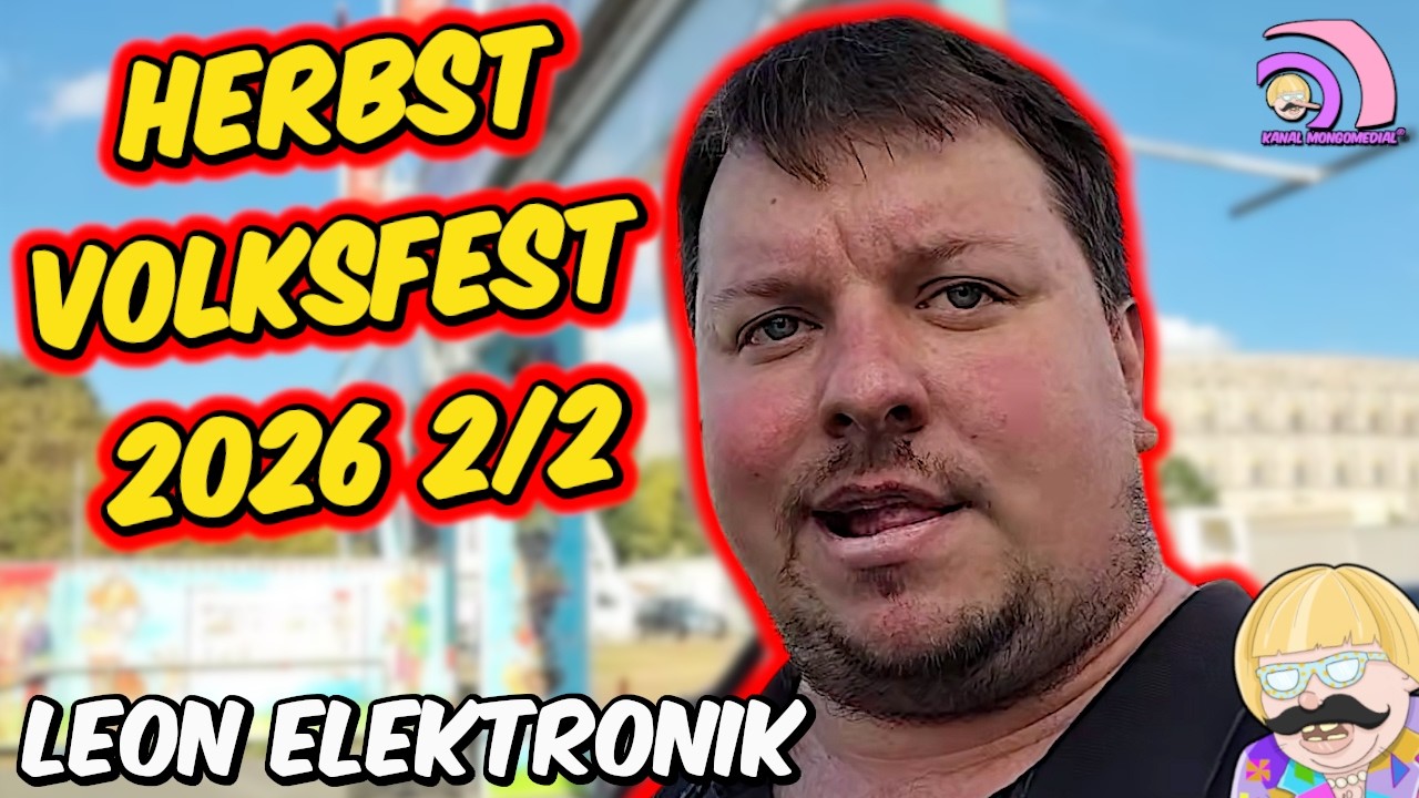 Leon Elektronik: Herbstvolksfest 2/2 Maisklöten Lutschen mit Salitos! |Kanal Mongomedial