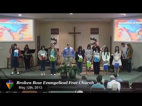 2013-05-12 Broken Bow Evangelical Free Church Service