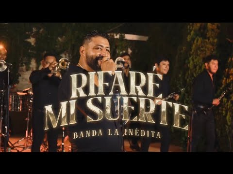 Rifare Mi Suerte - Banda Inédita ( Video Musical En Vivo )