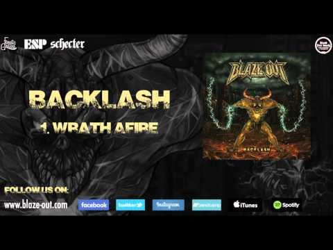 Blaze Out - Wrath Afire