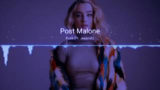 Post Malone - Fuck ft. Jeremih (Bass Boosted)