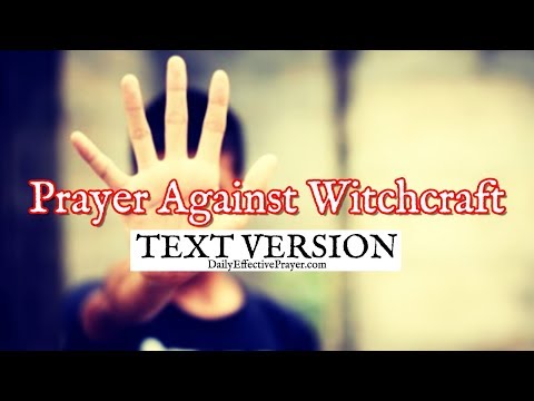 Prayer Against Witchcraft | Prayer For Witchcraft Deliverance (Text Version - No Sound)