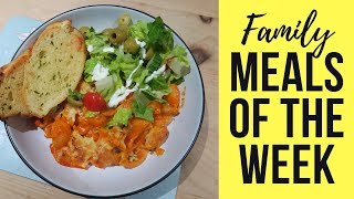 5 FAMILY MEALS OF THE WEEK