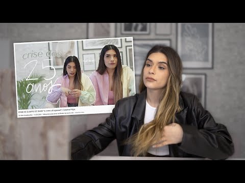 REACT à minha CRISE DOS 25 (dois anos depois) | Catarina Filipe