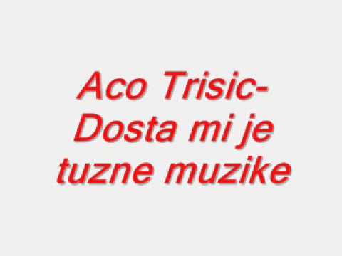 Aco - Dosta mi je tuzne muzike(LIVE)