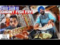 रोज़ बेचते हैं 80 किलो Fish Fry Indian Street Food Fauji Saab Ki Gha