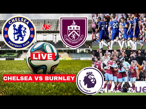 Chelsea vs Burnley 2-2 Live Stream Premier League Football EPL Match Today Score 2024 Highlights FC