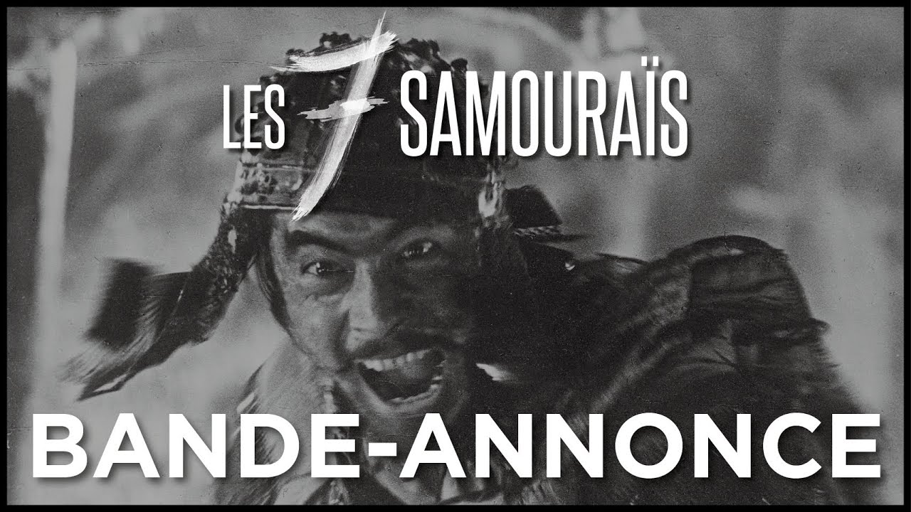 Les 7 samouraïs - Bande Annonce VOST