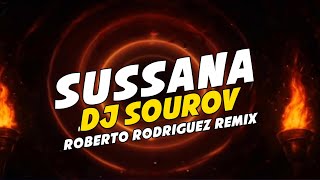 Download lagu SUSSANA - Roberto Rodriguez Remix | Tiktok vairal | DJ SOUROV  mp3