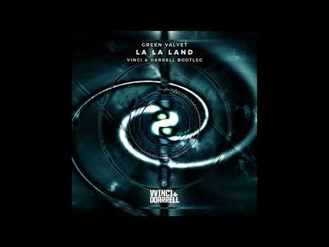 Green Velvet - La La Land (Vinci & Darrell Bootleg Mix)