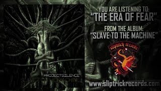 Project Silence // The Era Of Fear [Lyrics Video]