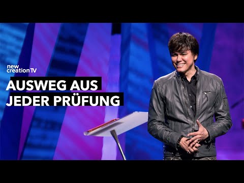 Finde den Ausweg aus jeder Prüfung I Joseph Prince I New Creation TV Deutsch