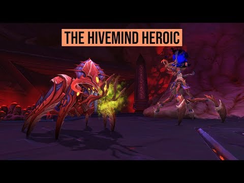 The Hivemind Heroic
