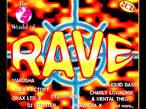 THE WORLD OF RAVE [FULL ALBUM 118:49 MIN] 1996 HD HQ HIGH QUALITY CD1 + CD2 + TRACKLIST