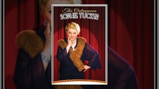 The Outrageous Sophie Tucker