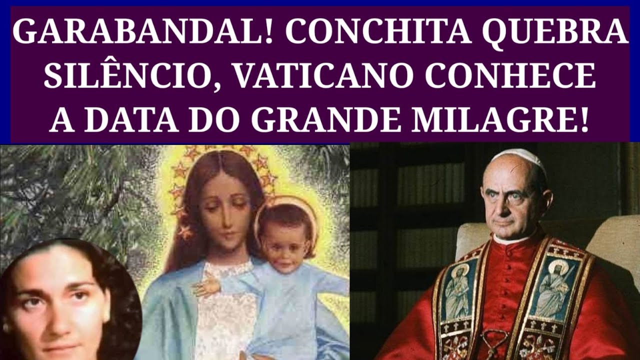 Garabandal! Conchita Quebra Silêncio, Vaticano Conhece a Data Do Grande Milagre.