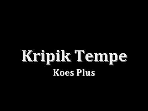 download lagu mp3 mp4 Mp3 Lagu Koes Plus Kripik Tempe, download lagu Mp3 Lagu Koes Plus Kripik Tempe gratis, unduh video klip Mp3 Lagu Koes Plus Kripik Tempe