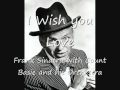 Frank Sinatra - I Wish you Love