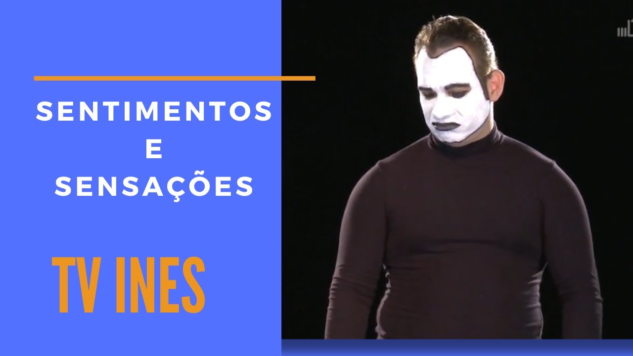 AULA DE LIBRAS – Sentimentos e Sensações  TV INES   Acessível sempre