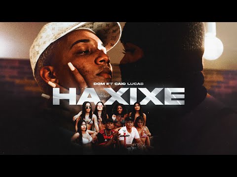 Dom - H*xixe ft. Caio Luccas (Prod. Gu$t / Music Video Oficial)