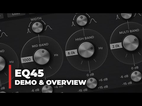 EQ45 Overview & Demo (Parametric 4-band Equalizer VST Plugin)