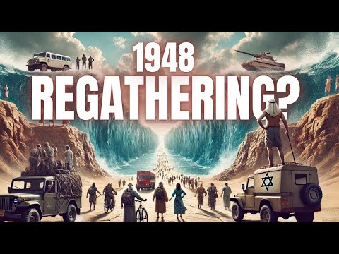 1948 State of Israel Regathering Prophecy (WARNING TO ALL)