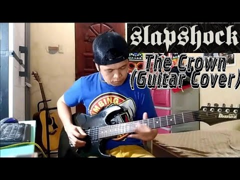 The Crown - Slapshock ft. Apl.de.ap (Lead Guitar Cover)