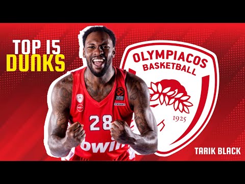 TARIK BLACK • Top 15 Dunks - Olympiacos BC - 2023 Highlights