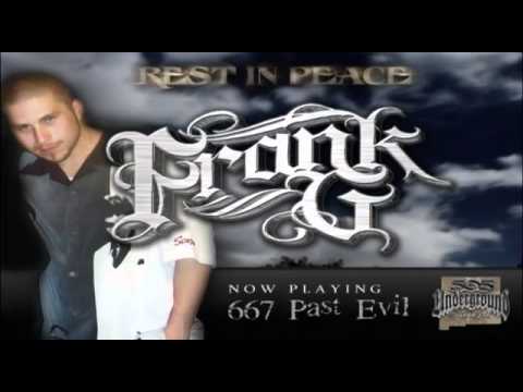 Frank G Dedication - 505 Underground Recs
