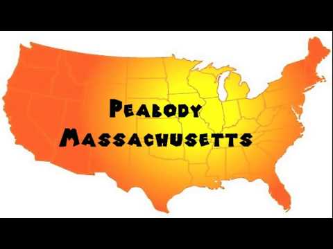 How to Say or Pronounce USA Cities — Peabody, Massachusetts