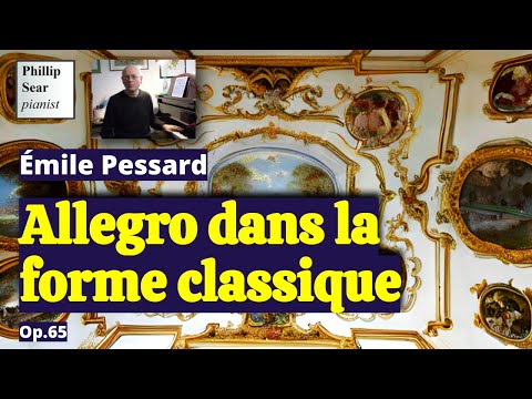 Émile Pessard: Allegro dans la forme classique, Op. 65