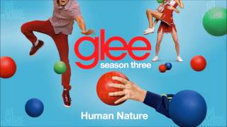 Human Nature | Glee [HD FULL STUDIO]