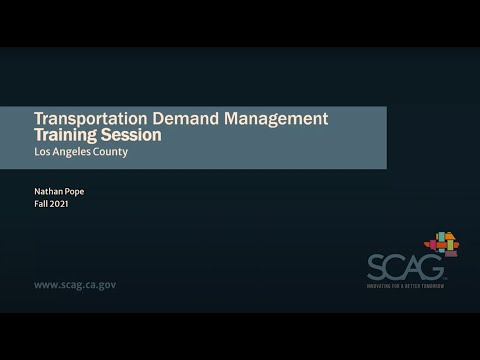 Transportation Demand Management (TDM) Training - Los Angeles County Session