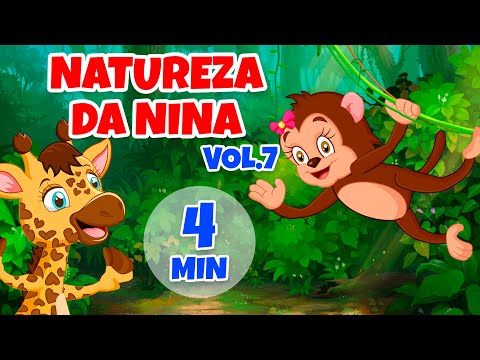 Natureza da Nina Vol. 7 - Giramille 28 min | Desenho Animado Musical