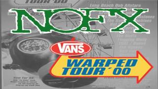 NOFX - Live At The Warped Tour 2000 (Full Album)