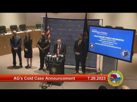 7.20.2023 Attorney General's Cold Case Announcement